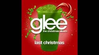 LAST CHRISTMAS (GLEE VERSIÓN)