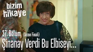 Şinanay verdi - Bizim Hikaye 37. Bölüm (Sezon Finali)