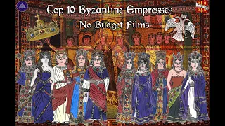 My Personal Top 10 Byzantine Empresses