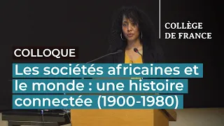 Les sociétés africaines et le monde (7) - François-Xavier Fauvelle (2022-2023)