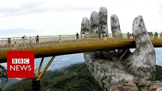 Vietnam bridge: Walking through a god's hands - BBC News