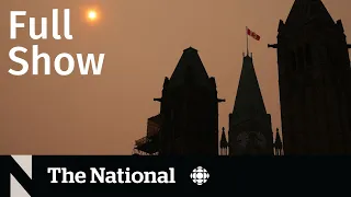 CBC News: The National | Smoke danger, Ukraine dam collapse, Prince Harry testifies