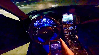LATE NIGHT INFINITI G37 DRIVE | POV