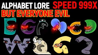 Alphabet Lore But Everyone Evil-Original - all destroyed (Speed 999X) Part#5