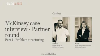 McKinsey partner round case interview example with analysis (part 1)