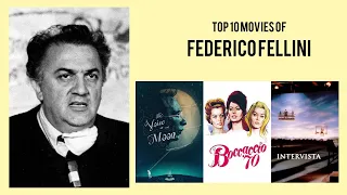 Federico Fellini |  Top Movies by Federico Fellini| Movies Directed by  Federico Fellini