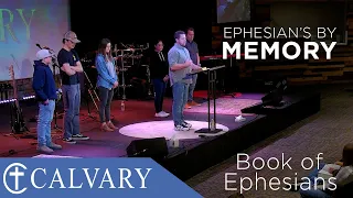 Ephesians by Memory - Calvary Youth