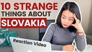 Reaction video: 10 Strange things about Slovakia | Let's get to know more about Slovakia (VLOG) 2021