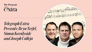 Telegraph Extra Presents: Bryn Terfel, Simon Keenlyside and Joseph Calleja