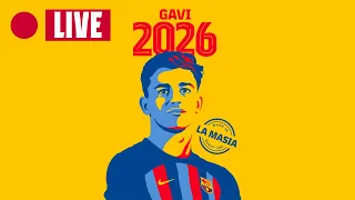 🔴 LIVESTREAM: GAVI'S RENEWAL