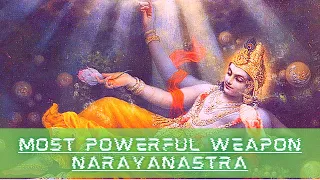 Narayanastra Powerful weapon of Lord Narayana