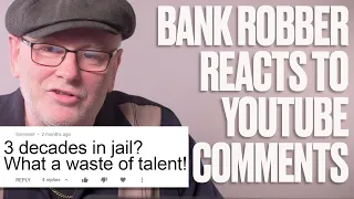 Bank Robber Reacts To Internet Comments | LADbible