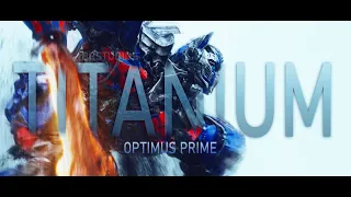 Optimus Prime - I Am Titanium