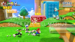 Super Mario 3D World Super Bell Hill mashup (Original + SMM2 edit)