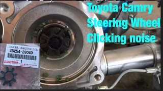 How to repair Toyota Camry 2012 Steering Wheel noise