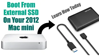 Boot MacOS From External SSD On Your 2012 Mac mini - Tutorial