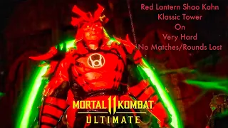 Mortal Kombat 11 Ultimate - Red Lantern Shao Kahn Klassic Tower On Very Hard No Matches/Rounds Lost