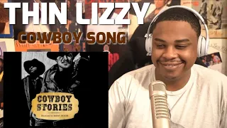 THIN LIZZY - COWBOY SONG | REACTION