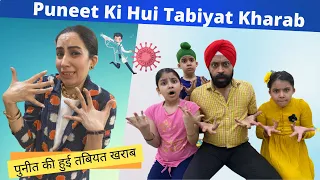 Puneet Ki Hui Tabiyat Kharab | RS 1313 VLOGS | Ramneek Singh 1313