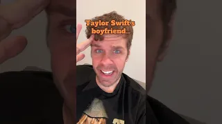 Taylor Swift's Boyfriend Is Nasty!