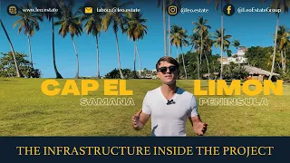 THE INFRASTRUCTURE OF CAP EL LIMON | SAMANA, DOMINICAN REPUBLIC