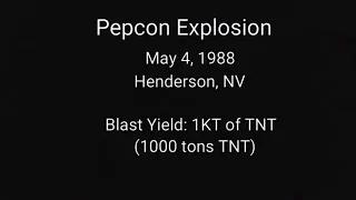 PEPCON Explosion:  May 4, 1988