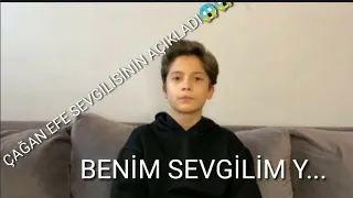 Çağan Efe Ak Sevgilisini Açıkladı😯😮