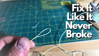 3 Ways To Fix A Broken Fly Line Loop