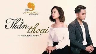 Thần Thoại ( Cover )  - Ái Phương ft. Phạm Hồng Phước | THE AI PHUONG SHOW | Season 1