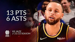 Stephen Curry 13 pts 6 asts vs Jazz 21/22 season