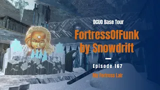 -DCUO Base Design- Episode 167: FortressOfFunk by Snowdrift