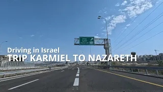 [4K] Drive to Nazareth 🇮🇱 Поездка в Назарет #israel #road #nazareth