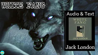 White Fang - Videobook 🎧 Audiobook with Scrolling Text 📖