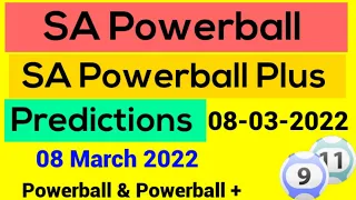 SA Powerball & Powerball Plus Predictions Today 08-03-2022
