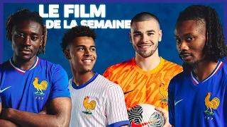 Le Film de la semaine des U23 : Les Bleus entrent en jeu