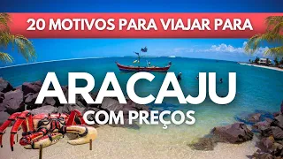 O que fazer em Aracaju Sergipe 2024 - Dicas com preços de passeios, hospedagem e muito mais