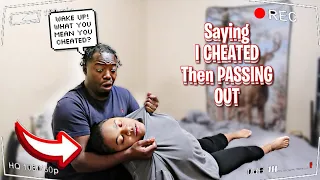 APOLOGIZING For CHEATING Then PASSING OUT PRANK On Husband!!