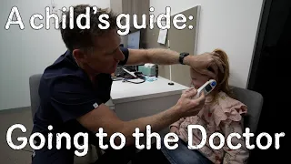 A child's guide to hospital: Going to the Doctor