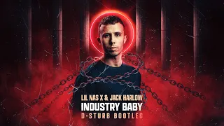 Lil Nas X & Jack Harlow - Industry Baby (D-Sturb bootleg)