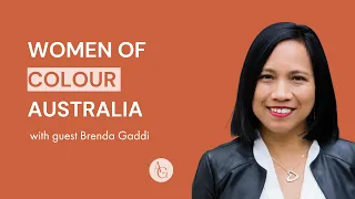 Women of Colour Australia with Brenda Gaddi