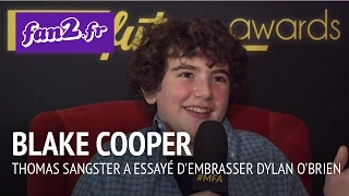 Blake Cooper : "Thomas Sangster a essayé d'embrasser Dylan O'Brien"