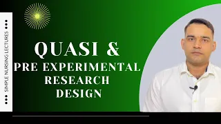 Quasi & Pre experimental design :simple explanation