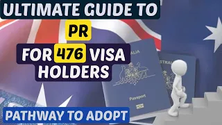 PR pathway for 476 visa holders | How to get PR on 476 visa #prpathway #australia #immigration