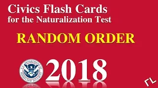 US Citizenship/Naturalization Test Questions in Random Order 2018 (All 100 Questions and Answers)