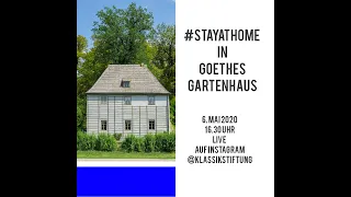 #stayathome in Goethes Gartenhaus