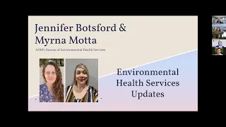 Environmental Health Services Update   Jennifer Botsford and Myrna Motta