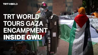 Student gives TRT World a tour of Gaza encampment inside GWU