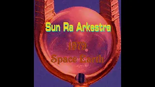 Sun Ra Arkestra - Space Order SJ Mix (1979)