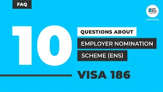 #FAQ TOP 10 QUESTIONS ABOUT ENS VISA SUBCLASS 186 | Employer Nomination Scheme