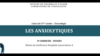 Cours de Toxicologie :  les anxiolytiques